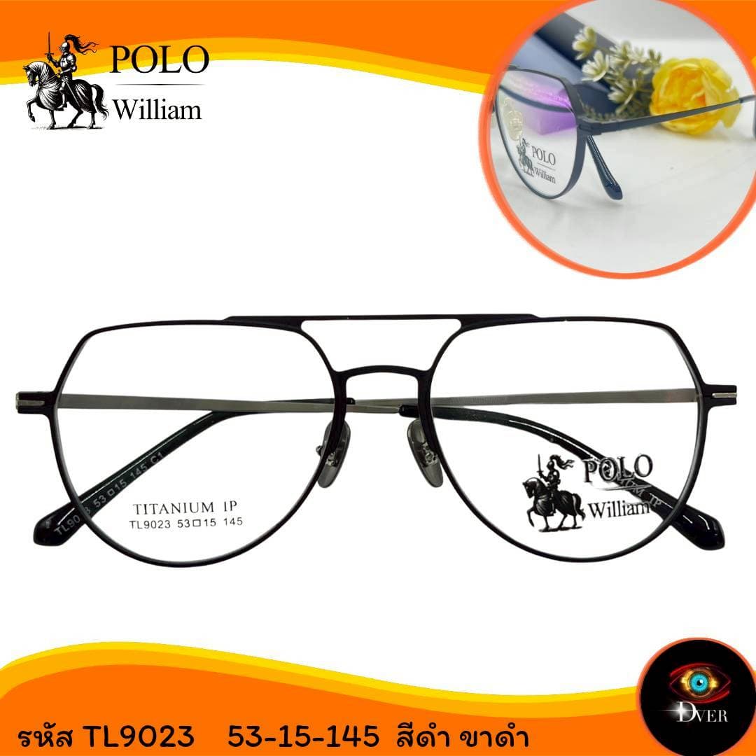 กรอบแว่น แบรนด์ POLO William TL9023 - ภาพที่ 4